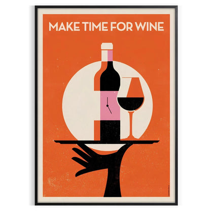 space chic Make Time Wine poster sophisticated black brown palette wall art perfect gift lovers touch elegance room Sizes A4 cm A0